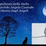 Il significato della Stella e il ciondolo Richiamo degli Angeli