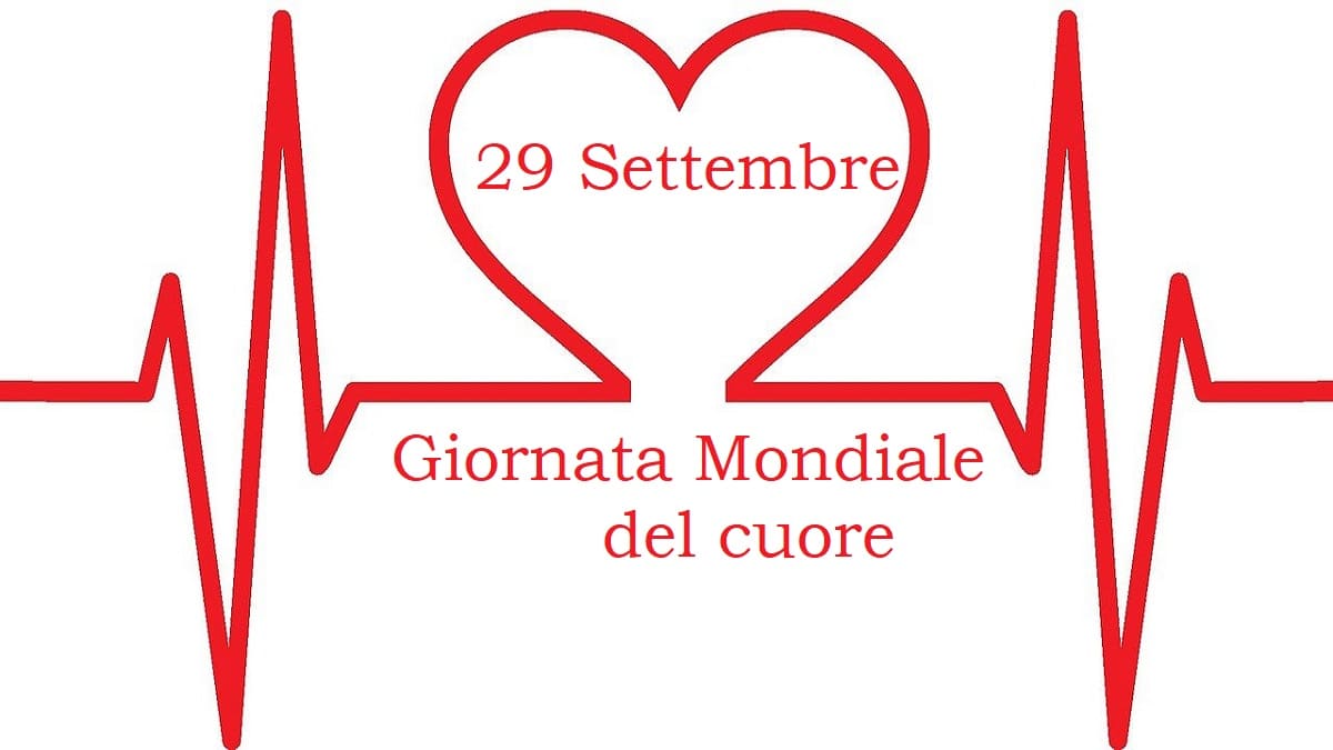 Giornata mondiale del cuore: 29 settembre