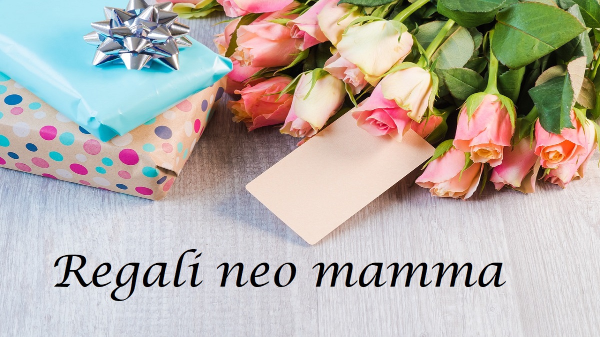 Regali per neo mamma: cosa comprare