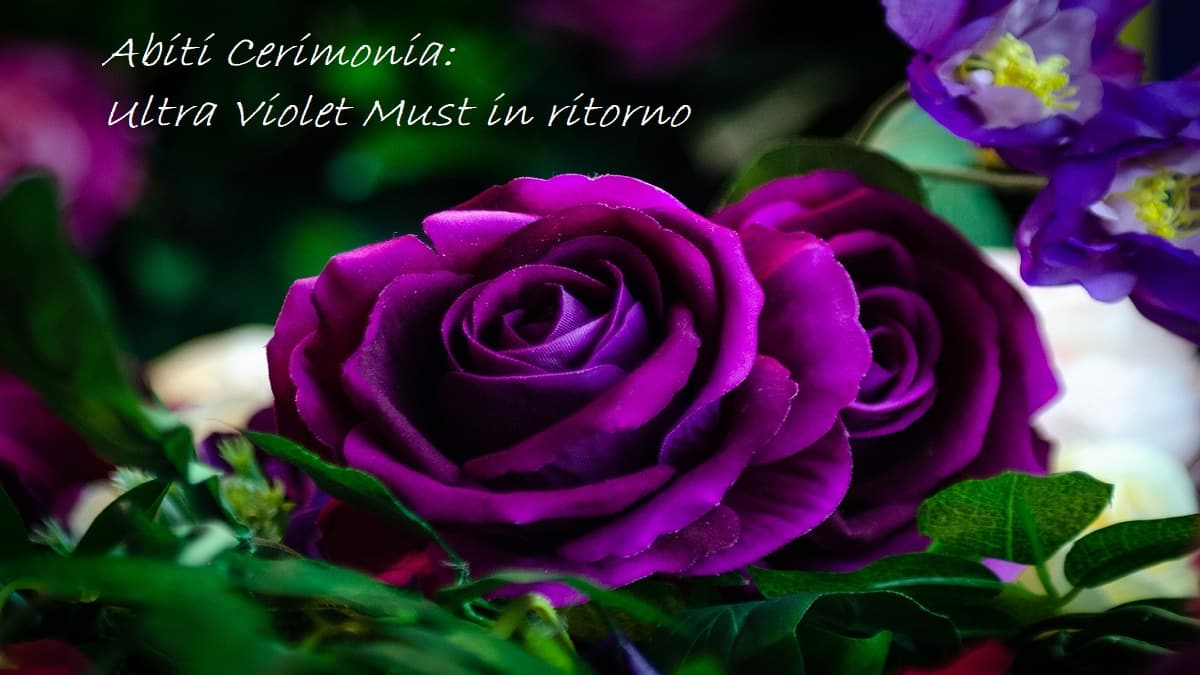 Ultra Violet: ritorna il Must negli abiti da cerimonia