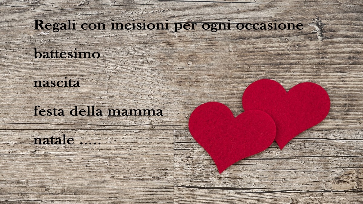 Regalo con incisione per ogni occasione