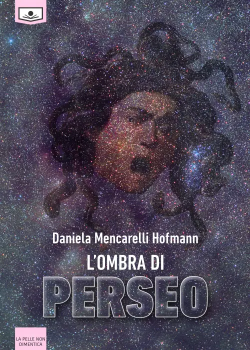 L'Ombra di Perseo il romanzo di Daniela Mencarelli Hofmann