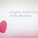 Festa della mamma le origini